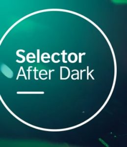 Selector After Dark
